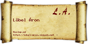 Löbel Áron névjegykártya